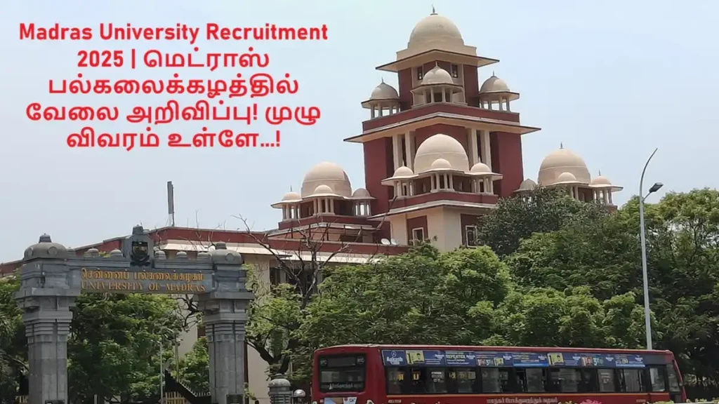 Madras University Recruitment 2025 Job Notification Full details inside